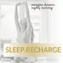 Sleep & Recharge